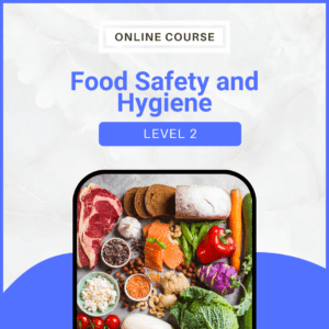 Food Safety and Hygiene - Level 2